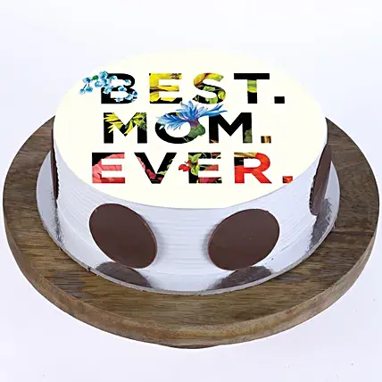  Best Mom Ever Photo Cake